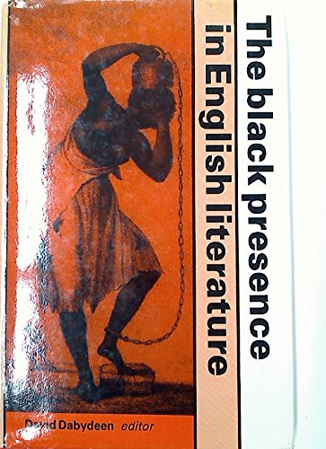 Stock image for The Black Presence in English Literature for sale by Better World Books