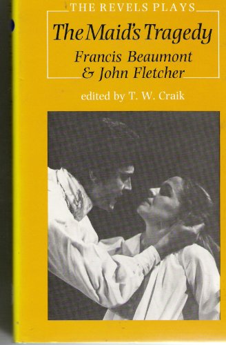 The Maid's Tragedy - Francis Beaumont and John Fletcher