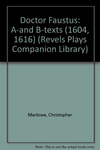 9780719015540: A-and B-texts (1604, 1616) (Revels Plays Companion Library)