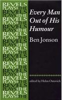 Stock image for Every Man Out of His Humour: Ben Jonson for sale by Anybook.com
