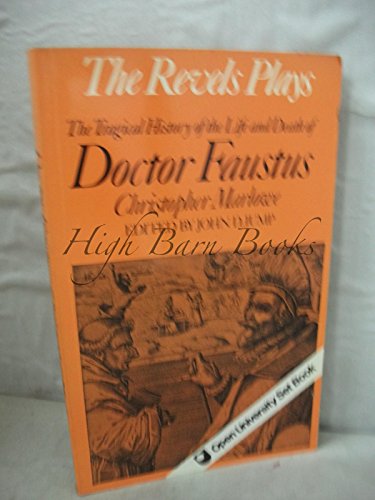 Beispielbild fr The Tragical History of the Life and Death of Doctor Faustus (The Revels Plays; Open University Set Book) zum Verkauf von Bookfeathers, LLC