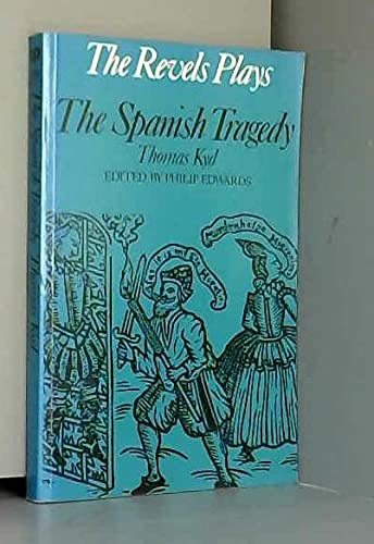 Beispielbild fr The Spanish Tragedy (Revels Plays Companion Library) zum Verkauf von WorldofBooks