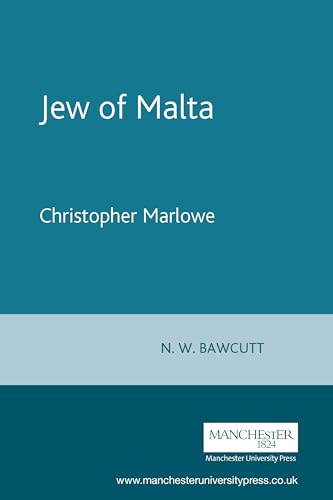 9780719016189: The Jew of Malta: Christopher Marlowe (The Revels Plays)