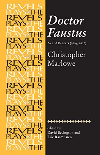 Imagen de archivo de Doctor Faustus: A- And B- Texts a la venta por ZBK Books