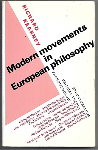 9780719017469: Modern movements in European philosophy