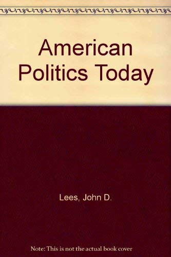 9780719018381: American Politics Today