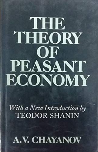 9780719018633: Theory of Peasant Economy