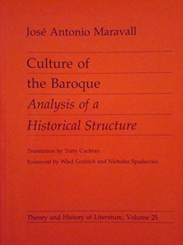 9780719019135: Culture of the Baroque: Analysis of a Historical Structure: Vol 25