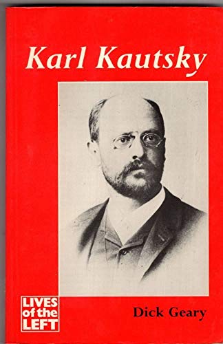 Karl Kautsky (Lives of the Left)