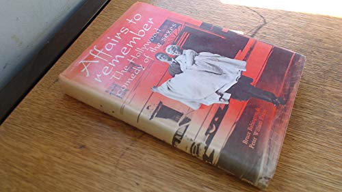Immagine dell'editore per Affairs to remember: The Hollywood comedy of the sexes venduto da Phatpocket Limited