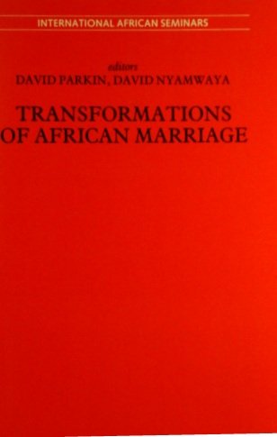 Stock image for Transformations of African Marriage (International African Seminars) for sale by Midtown Scholar Bookstore