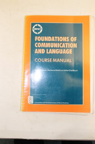 Foundations of Communication and Language: Course Manual (FOCAL) (9780719023828) by Kiernan, Chris; Reid, Barbara; Goldbart, Juliet