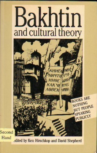 Beispielbild fr Bakhtin and Cultural Theory zum Verkauf von Better World Books
