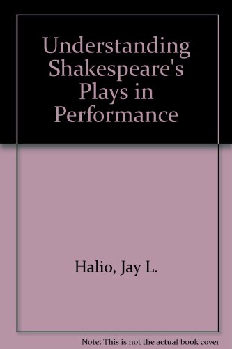 9780719027000: Understanding Shakespeare's Plays in Performance