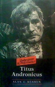 9780719027437: "Titus Andronicus" (Shakespeare in Performance)