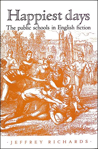 Beispielbild fr Happiest Days : The Public Schools in English Fiction zum Verkauf von Better World Books