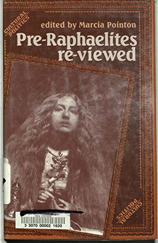 Stock image for Pre-Raphaelites Re-Viewed for sale by Abacus Bookshop