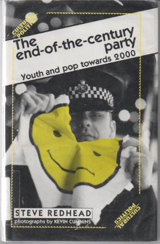 Beispielbild fr End of the Century Party: Youth and Pop Towards 2000 (Cultural Politics) zum Verkauf von WorldofBooks