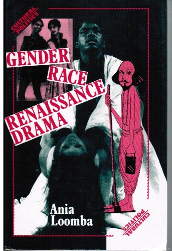 9780719028397: Gender, Race, Renaissance Drama