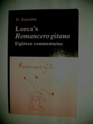 9780719028496: Lorca's "Romancero Gitano": Eighteen Commentaries
