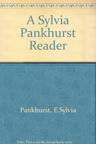 9780719028885: A Sylvia Pankhurst Reader