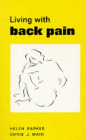 Stock image for Living with Back Pain (Living With. Series) for sale by Goldstone Books
