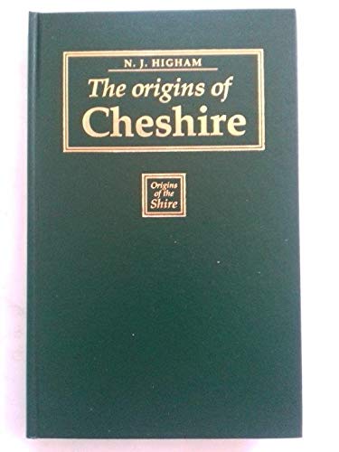 9780719031595: The Origins of Cheshire