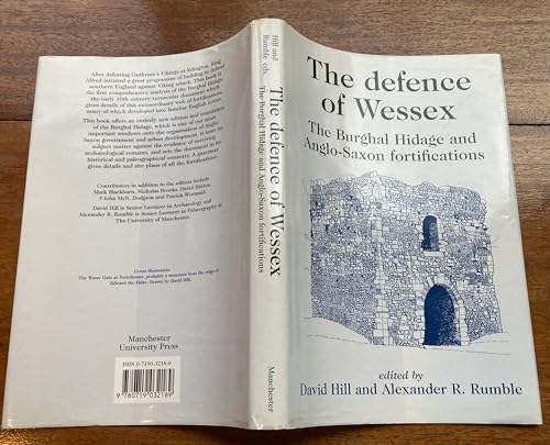 9780719032189: The Defence of Wessex: The Burghal Hidage and Anglo-Saxon Fortifications