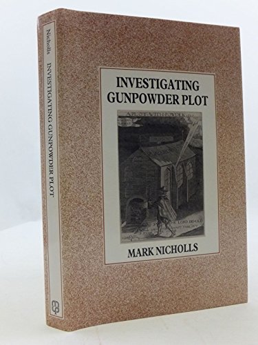9780719032257: Investigating Gunpowder Plot