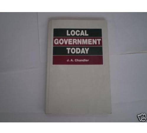 9780719032967: Local Government Today