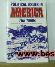 Imagen de archivo de Political Issues in America: 1990's (Politics Today) a la venta por AwesomeBooks
