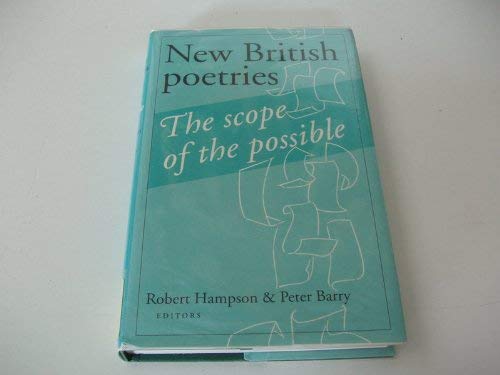Imagen de archivo de New British Poetries: The Scope of the Possible a la venta por Redux Books