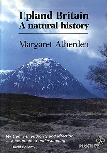 Beispielbild fr Upland Britain: A Natural History zum Verkauf von WorldofBooks