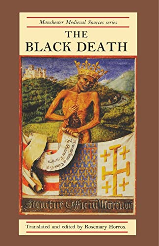 Imagen de archivo de The Black Death (Manchester Medieval Sources) a la venta por BooksRun