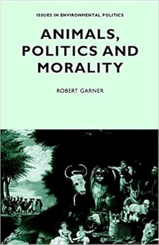 Animals, Politics, and Morality