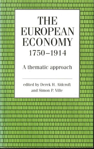 Imagen de archivo de The European Economy 1750-1914: A Thematic Approach a la venta por HPB-Red