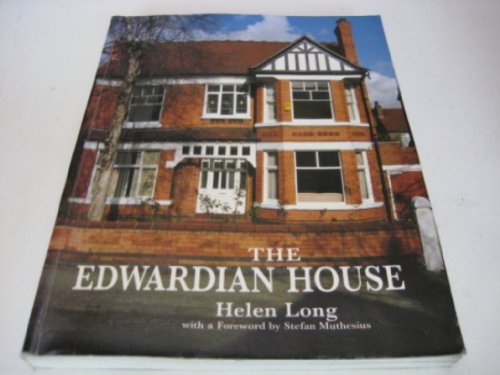 Stock image for The Edwardian House (Studies in Design & Material Culture) for sale by Bahamut Media