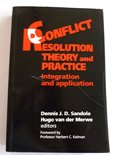 Beispielbild fr Conflict Resolution/Theory : Integration and Application zum Verkauf von Better World Books