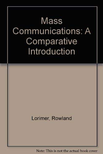 9780719039478: Mass Communications: A Comparative Introduction