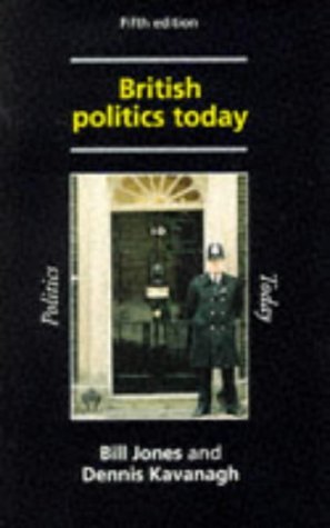 Beispielbild fr British Politics Today zum Verkauf von AwesomeBooks