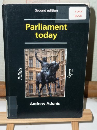 Beispielbild fr Parliament Today (Politics Today) zum Verkauf von AwesomeBooks