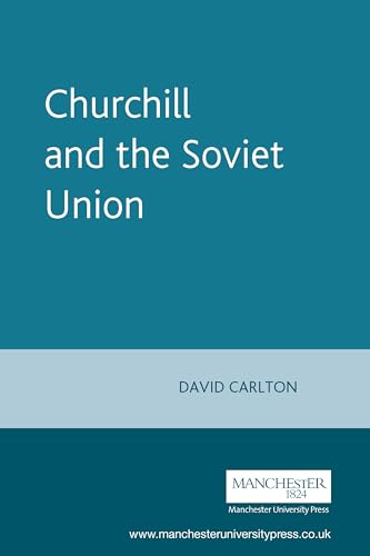 Stock image for Churchill and the Soviet Union for sale by Better World Books