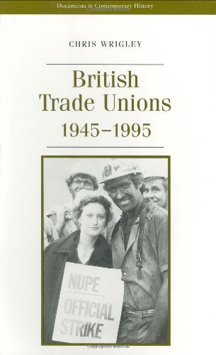 Stock image for British Trade Unions (Documents in Contemporary History) for sale by WorldofBooks