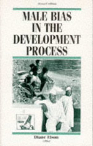 9780719042300: Male Bias in the Development Process (Contemporary Issues in Development Studies)
