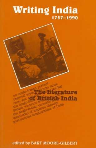 Stock image for Writing India 1757 - 1990 for sale by Better World Books