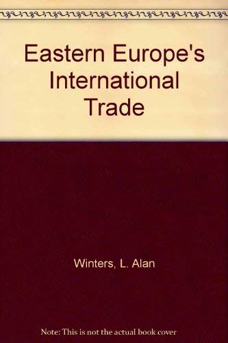 Stock image for Eastern Europe's International Trade for sale by PsychoBabel & Skoob Books