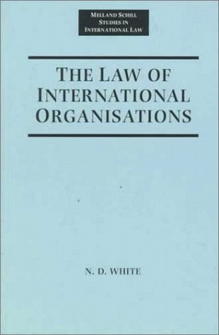 The Law of International Organizations