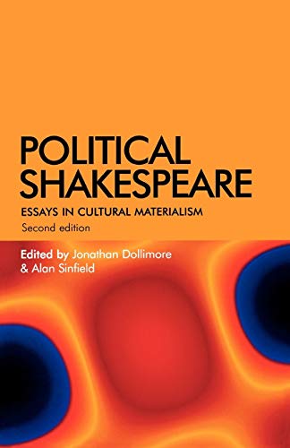 Imagen de archivo de Political Shakespeare : Essays in Cultural Materialism a la venta por Better World Books Ltd