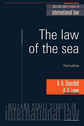 9780719043826: The Law of the Sea (UK) (Melland Schill Studies in International Law)