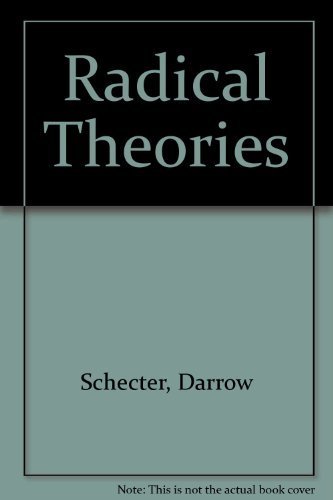 9780719043857: Radical Theories: Paths Beyond Marxism and Social Democracy